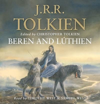 Cover for J. R. R. Tolkien · Beren and Luthien (Audiobook (CD)) [Unabridged edition] (2020)