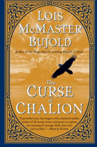 Cover for Lois McMaster Bujold · The Curse of Chalion - Chalion series (Taschenbuch) (2006)