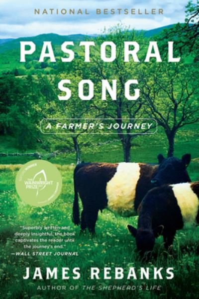 Cover for James Rebanks · Pastoral Song: A Farmer's Journey (Taschenbuch) (2022)