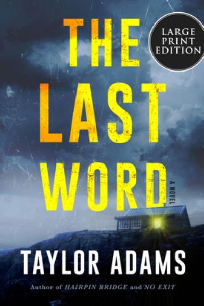Cover for Taylor Adams · The Last Word: A Novel (Paperback Book) (2023)