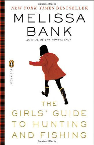 Cover for Melissa Bank · The Girls' Guide to Hunting and Fishing (Paperback Book) [Reissue edition] (2000)