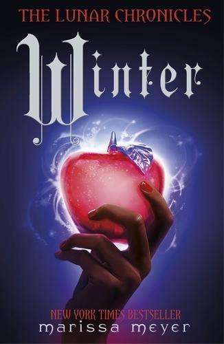 Cover for Marissa Meyer · Winter (The Lunar Chronicles Book 4) - The Lunar Chronicles (Pocketbok) (2015)