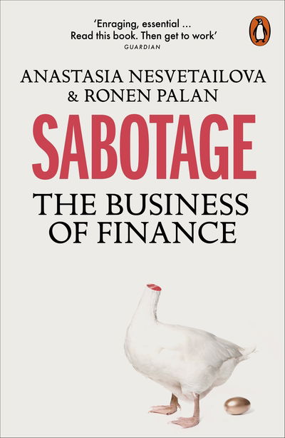 Cover for Anastasia Nesvetailova · Sabotage: The Business of Finance (Paperback Book) (2021)