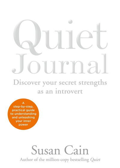 Quiet Journal - Susan Cain - Kirjat - Penguin Books Ltd - 9780241439241 - torstai 26. maaliskuuta 2020
