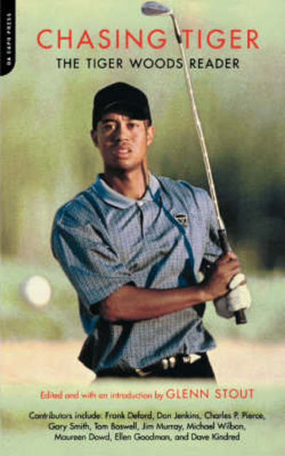 Cover for Glenn Stout · Chasing Tiger: The Tiger Woods Reader (Paperback Book) (2002)