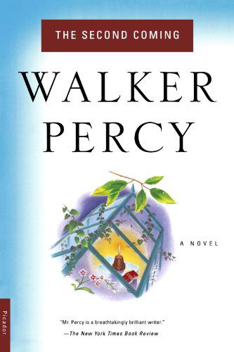 Cover for Walker Percy · The Second Coming: a Novel (Paperback Book) (1999)