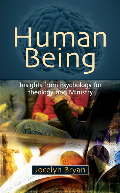 Cover for Jocelyn Bryan · Human Being: Insights from Psychology and the Christian Faith (Paperback Bog) (2016)