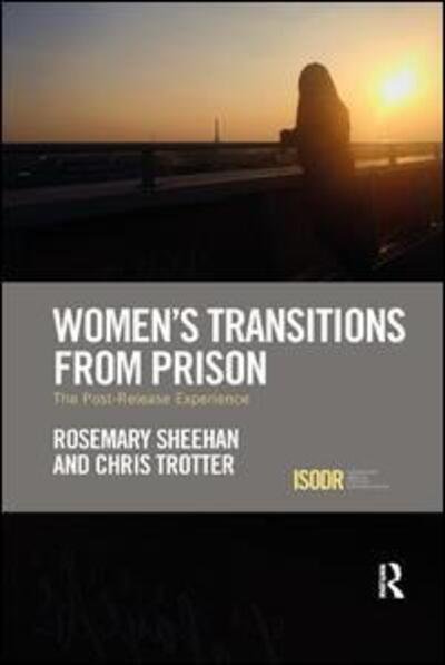 Cover for Rosemary Sheehan · Women's Transitions from Prison: The Post-Release Experience - International Series on Desistance and Rehabilitation (Taschenbuch) (2019)