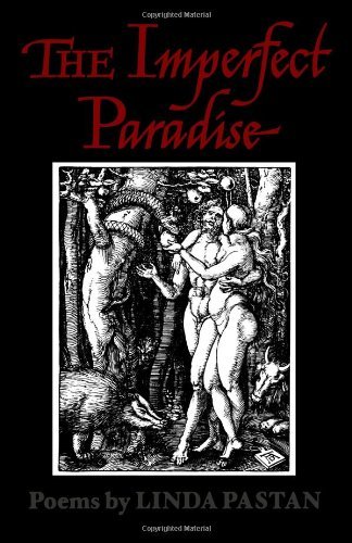 Cover for Linda Pastan · The Imperfect Paradise (Paperback Bog) (1989)