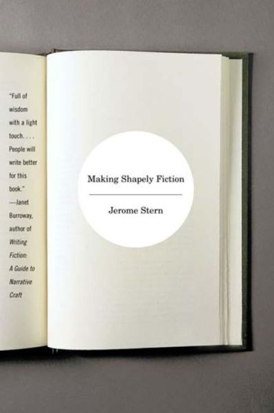 Cover for Jerome Stern · Making Shapely Fiction (Paperback Book) (2001)