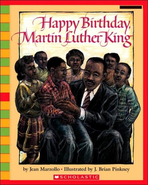 Cover for Jean Marzollo · Happy Birthday, Martin Luther King Jr. (Scholastic Bookshelf) (Paperback Book) (2006)