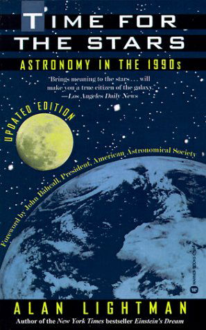 Cover for Alan Lightman · Time for the Stars: Astronomy in the 1990s (Pocketbok) (1994)