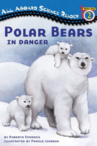 Cover for Roberta Edwards · Polar Bears: In Danger - Penguin Young Readers, Level 3 (Taschenbuch) (2008)