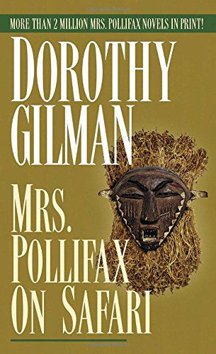 Cover for Dorothy Gilman · Mrs. Pollifax on Safari (Taschenbuch) (1987)