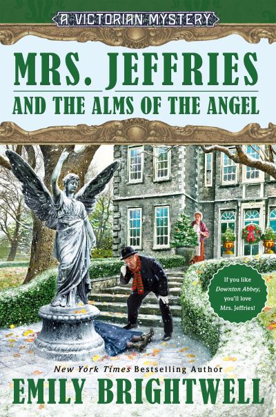 Cover for Emily Brightwell · Mrs. Jeffries and the Alms of the Angel - A Victorian Mystery (Hardcover Book) (2019)