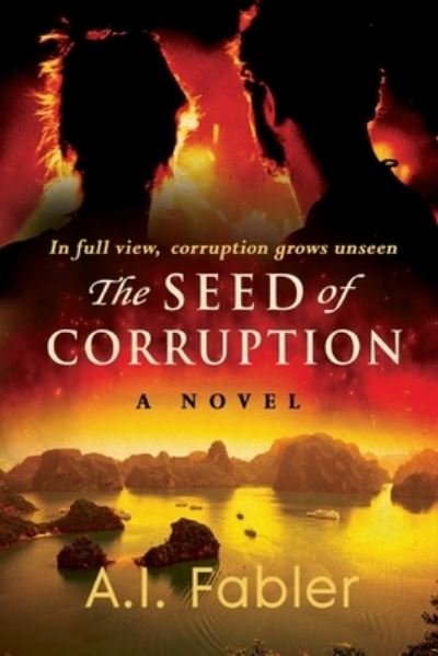 Cover for A I Fabler · The Seed of Corruption (Pocketbok) (2022)