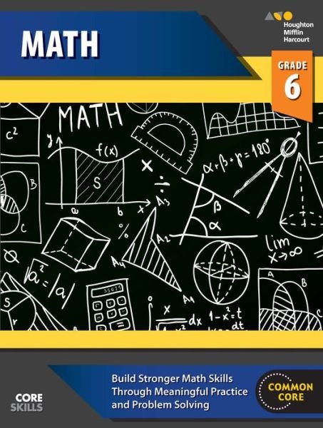 Cover for Steck-vaughn Company · Steck-vaughn Core Skills Mathematics: Workbook Grade 6 (Paperback Book) (2013)