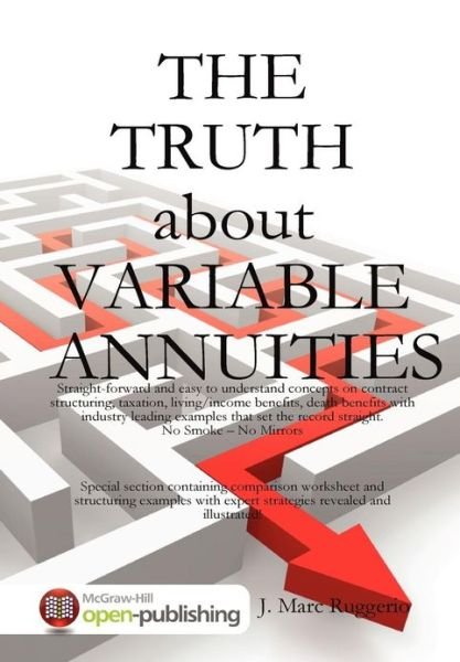 Cover for Crc Fic Cwc J Marc Ruggerio · The Truth About Variable Annuities (Innbunden bok) (2011)