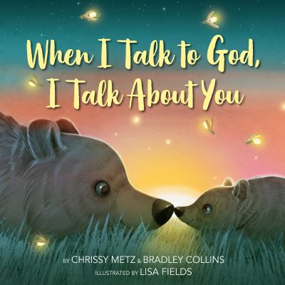 When I Talk to God, I Talk About You - Chrissy Metz - Books - Penguin Young Readers - 9780593525241 - February 14, 2023