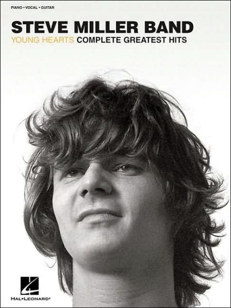 Cover for Steve Miller Band · Steve Miller Band - Young Hearts (Book) (2004)