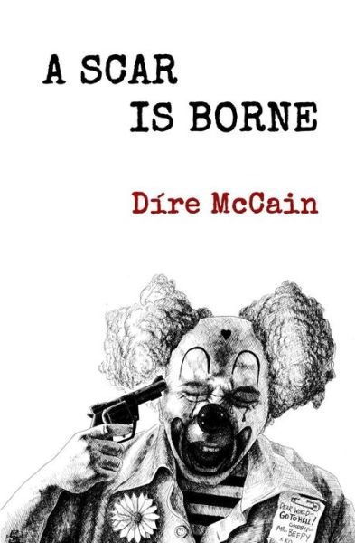 Cover for Dire McCain · A Scar Is Borne (Taschenbuch) (2016)