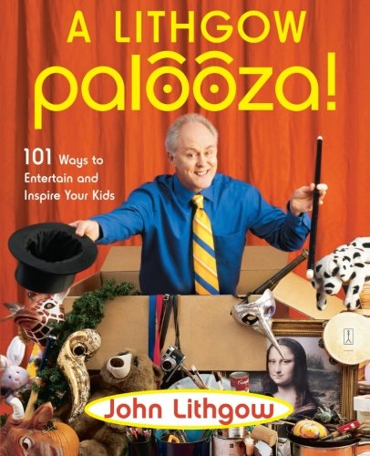 Cover for John Lithgow · A Lithgow Palooza! (Pocketbok) [First edition] (2004)