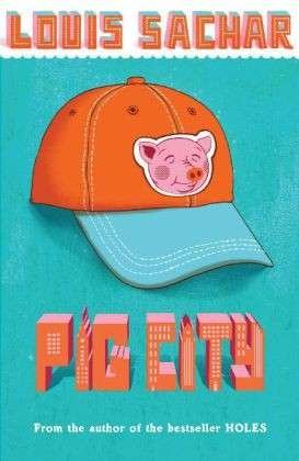 Cover for Louis Sachar · Pig City (Pocketbok) (2009)