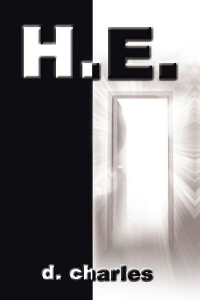H. E. - D. Charles - Books - 1st Books Library - 9780759693241 - April 11, 2002