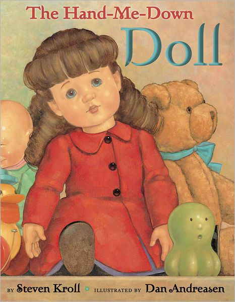 Cover for Steven Kroll · The Hand-Me-Down Doll (Hardcover Book) (2012)