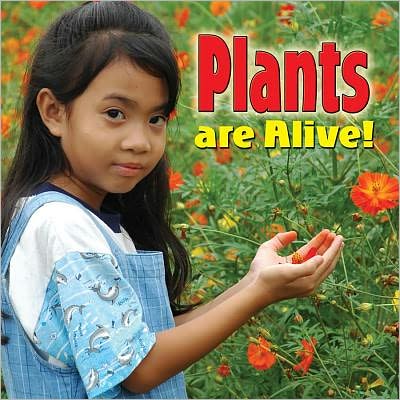 Cover for Molly Aloian · Plants Are Alive - Plants Close-Up (Paperback Book) (2012)