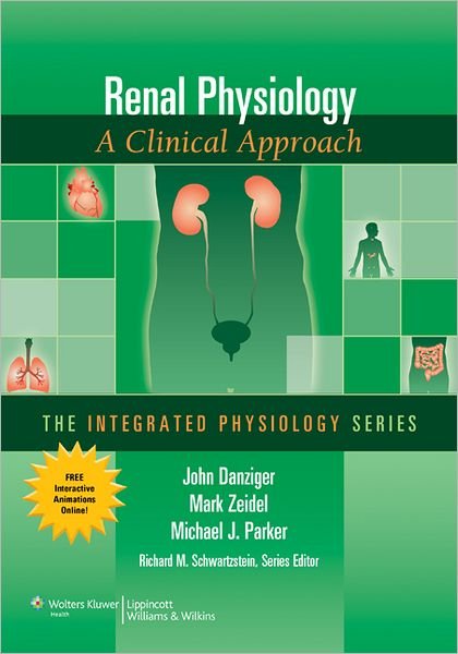 Cover for Dr. John Danziger · Renal Physiology: A Clinical Approach (Paperback Book) (2012)
