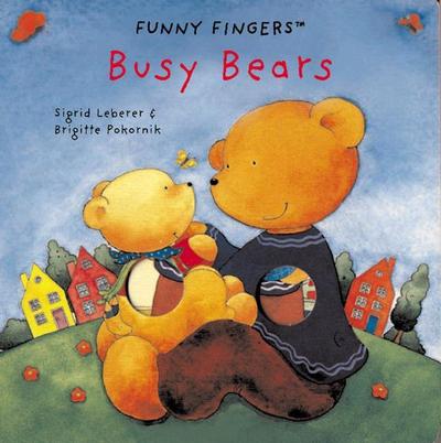 Cover for Sigrid Leberer · Busy bears (Book) [1st edition] (2001)