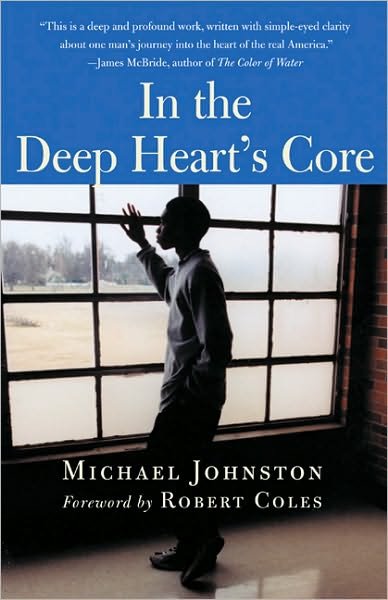 Cover for Michael Johnston · In the Deep Heart's Core (Paperback Bog) (2003)
