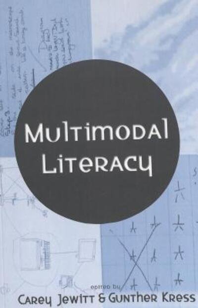 Cover for Carey Jewitt · Multimodal Literacy - New Literacies and Digital Epistemologies (Taschenbuch) (2003)