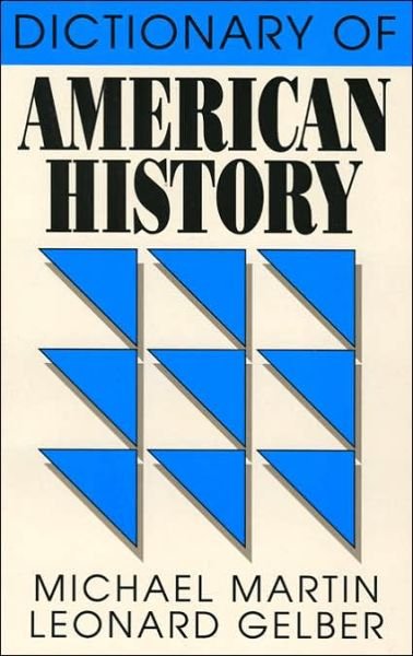 Cover for Michael Martin · Dictionary of American History (Pocketbok) (1989)