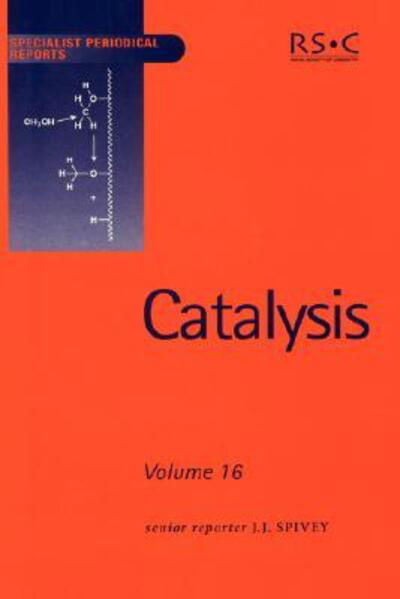 Cover for Royal Society of Chemistry · Catalysis: Volume 16 - Specialist Periodical Reports (Innbunden bok) (2002)