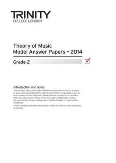 Cover for Trinity College London · Trinity College London Music Theory Model Answer Papers (2014) Grade 2 (Paperback Book) (2015)