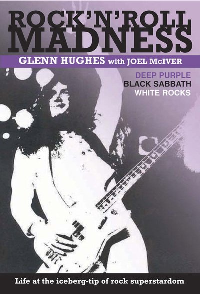 Cover for Glenn Hughes · Rock N Roll Madness (Pocketbok) (2008)