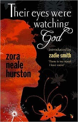 Cover for Zora Neale Hurston · Their Eyes Were Watching God: The essential American classic with an introduction by Zadie Smith - Virago Modern Classics (Paperback Bog) (1986)