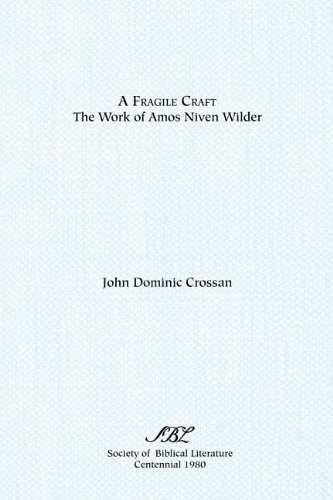 Cover for John Dominic Crossan · A Fragile Craft: the Work of Amos Niven Wilder (Taschenbuch) (1981)