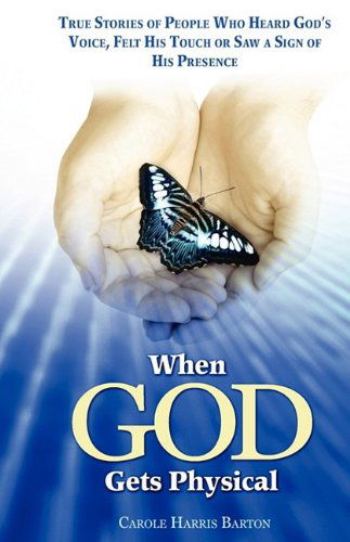 Cover for Carole Harris Barton · When God Gets Physical (Paperback Book) (2009)