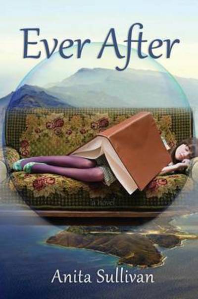 Cover for Anita Sullivan · Ever After (Paperback Book) (2015)