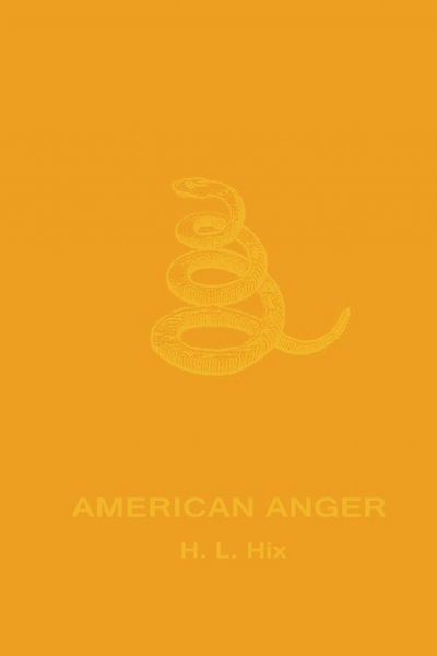 Cover for H. L. Hix · American Anger (Buch) (2016)