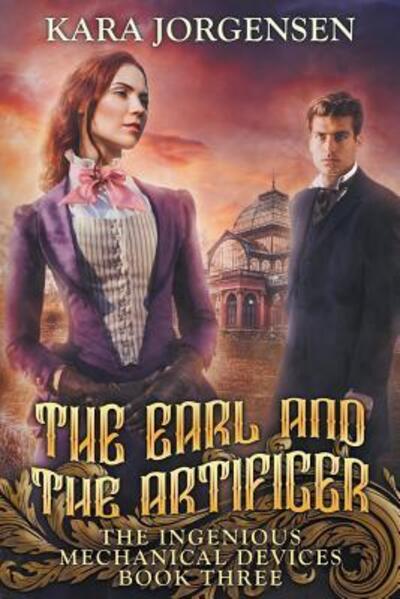 Cover for Kara Jorgensen · The Earl and the Artificer (Paperback Book) (2016)