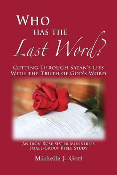Cover for Michelle J. Goff · Who Has the Last Word? (Paperback Book) (2016)