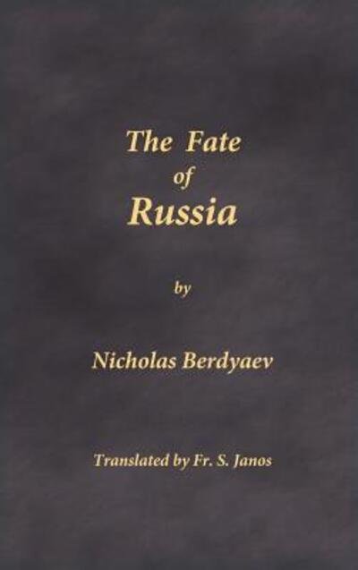Cover for Nicholas Berdyaev · The Fate of Russia (Inbunden Bok) (2016)