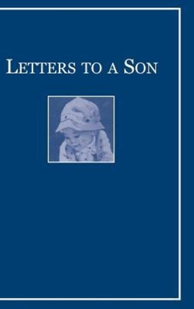 Cover for John Winthrop · Letters to a Son (Inbunden Bok) (2008)