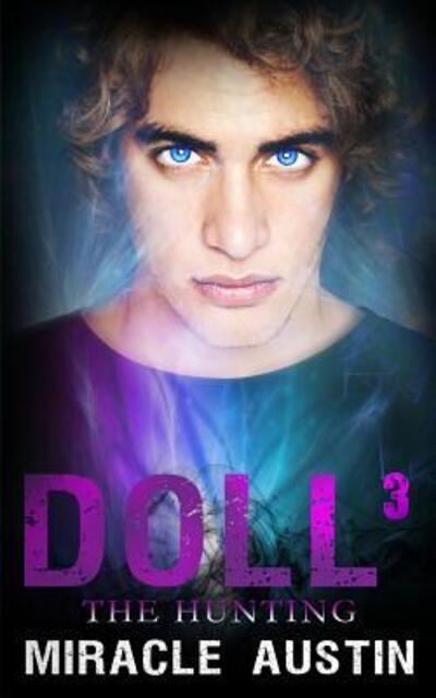 Cover for Miracle Austin · Doll 3 : The Hunting (Paperback Book) (2019)