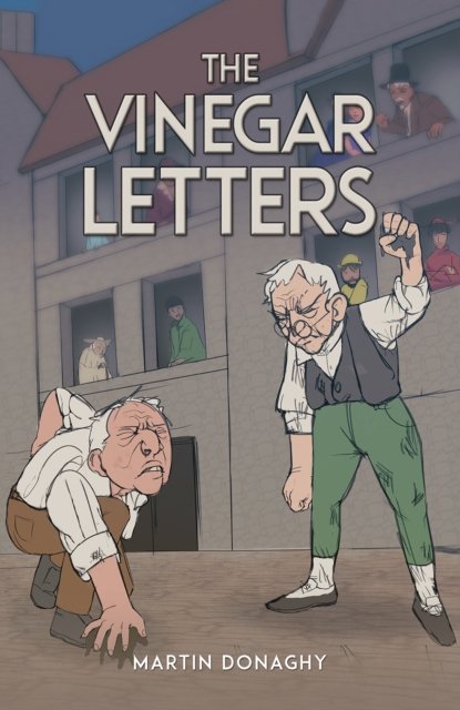 Cover for Martin Donaghy · The Vinegar Letters (Pocketbok) (2024)