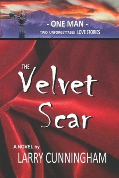 Cover for Larry Cunningham · The Velvet Scar (Paperback Book) (2019)